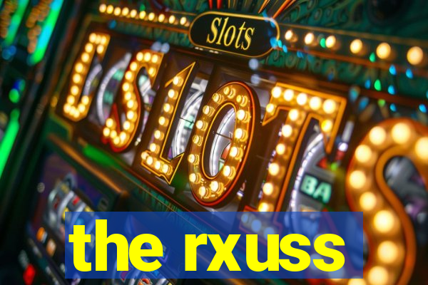 the rxuss